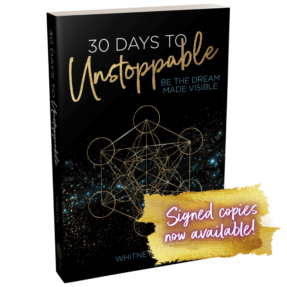 30 Days to Unstoppable: Be the Dream Made Visible